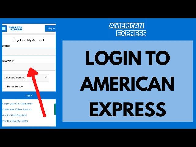 AMEX Login: How to Login American Express Credit Card (2023) | American Express Login