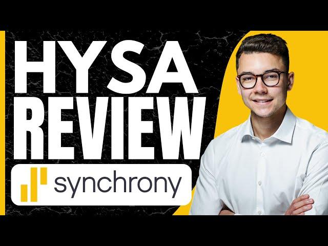 Synchrony Bank High Yield Savings Review (2024)