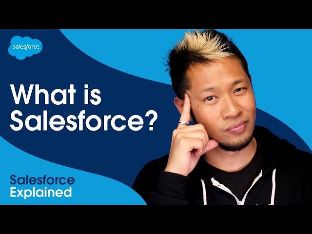 What is Salesforce? (2024 Update) | Salesforce Explained