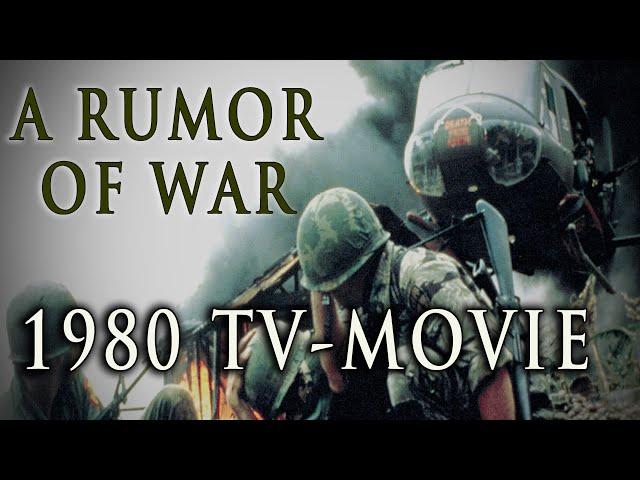 "A Rumor Of War" (1980) - Philip Caputo, Vietnam War 'Feature Film' Version