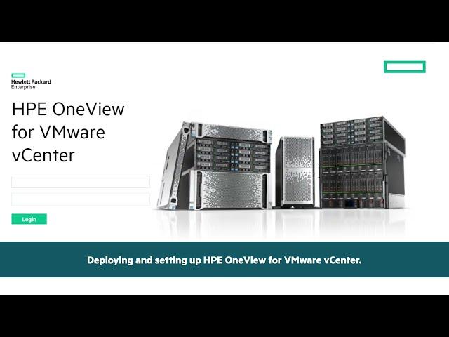 Deploying and setting up HPE OneView for VMware vCenter