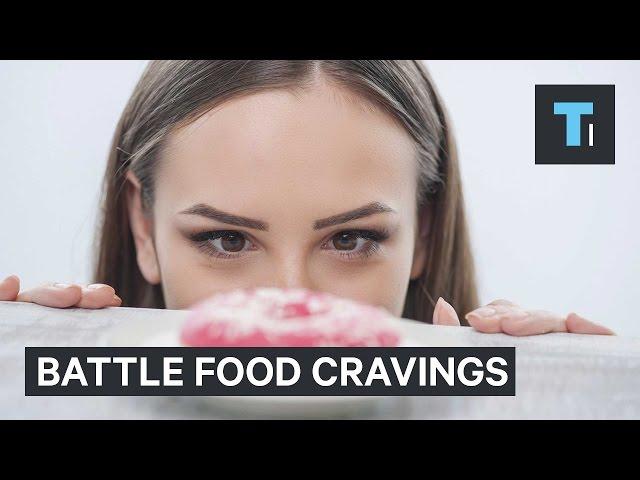 The trick to battle food cravings