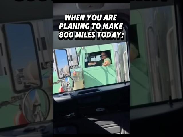 When you are planing to make 800 miles in one shift as a truck driver. #trucking #trucker #semi #cdl
