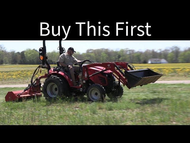 Compact Tractor- What Attachment to Buy First?