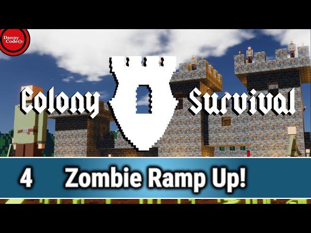  COLONY SURVIVAL Episode 4 - The Zombie Ramp Up! v0.8.0.1 #ColonySurvival