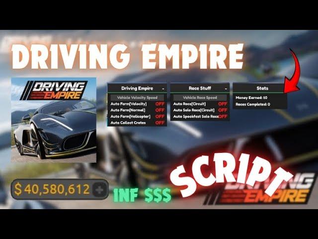 Driving Empire Script GUI / Hack (AUTO FARM, INFINITE MONEY,AUTO RACE )