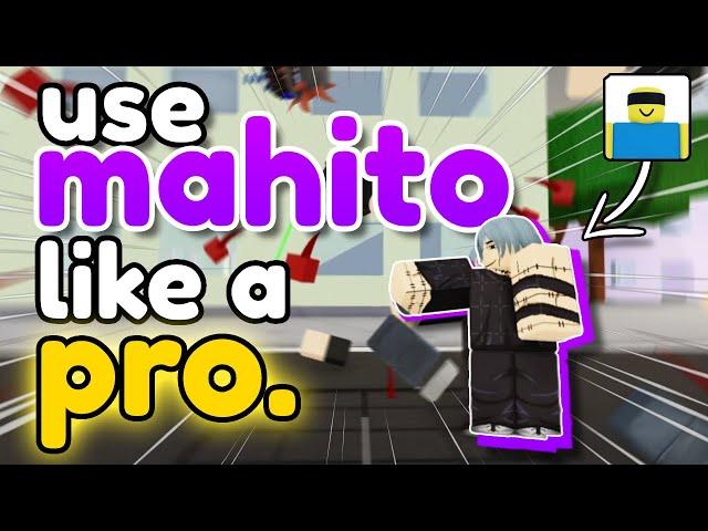 How to Use MAHITO Like a PRO. | Jujutsu Shenanigans