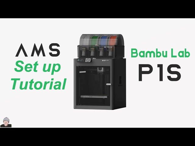 Bambu Lab AMS set up tutorial, common issues, beginner guide