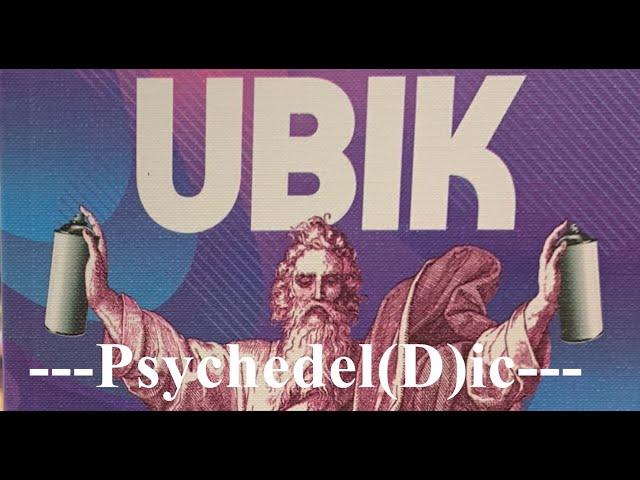 Why You Should Read Ubik