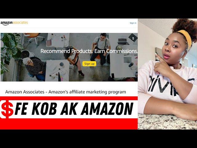 Men koman pou creye youn Amazon associate kont pou fe kob ak produi lot moun.