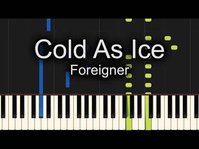 Cold As Ice Foreigner Piano Tutorial Synthesia (Chords)