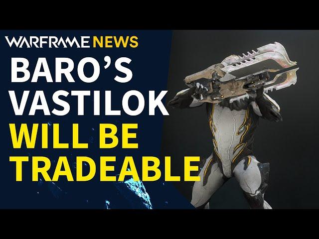 The Vastilok will be Tradeable in Warframe