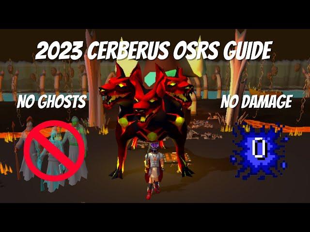 2023/24 OSRS Cerberus Guide - No Damage - Ghost Skip