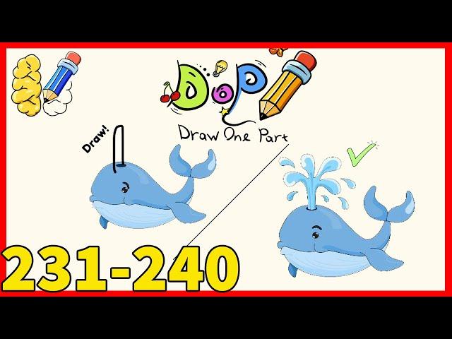 DOP Draw One Part | Level 231 232 223 234 235 236 237 238 239 240 Solution or Walkthrough