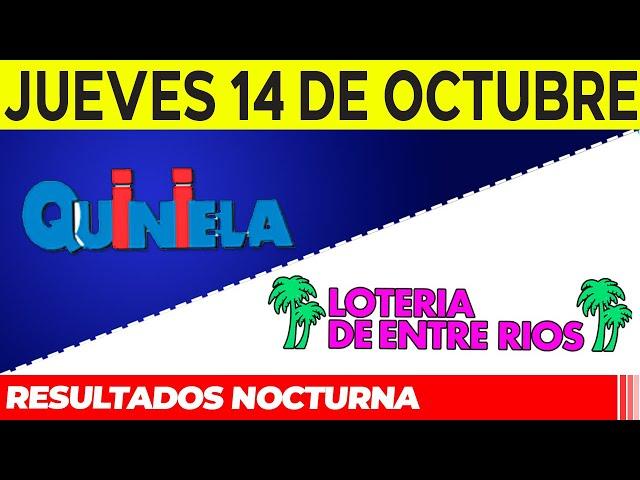 Resultados Quinielas Nocturnas de Córdoba y Entre Ríos, Jueves 14 de Octubre