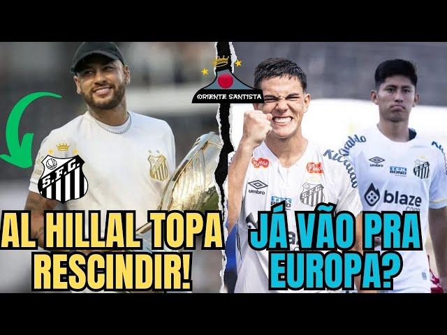 AL HILLAL TOPA LIBERAR NEYMAR + MIGUELITO E JP CHERMONT TEM INTERESSE DA ESPANHA!