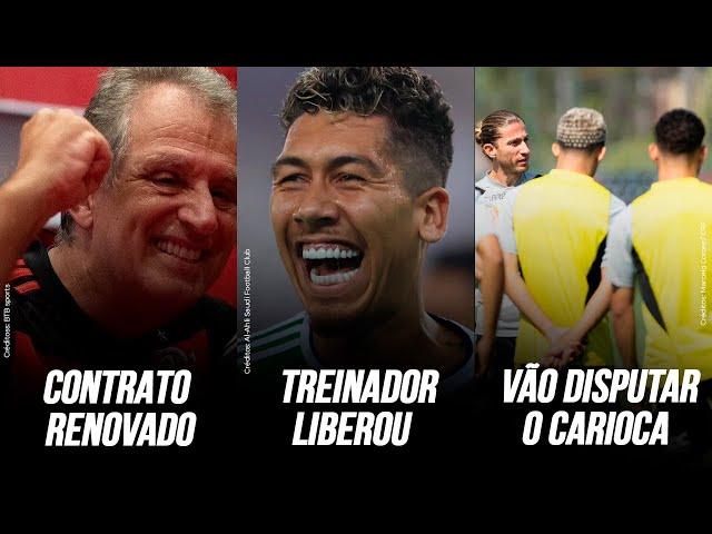 FLAMENGO ACERTA RENOVAÇÃO POR MAIS TRÊS MESES | CAMINHO LIVRE PARA FIRMINO CHEGAR | LISTA DO CARIOCA