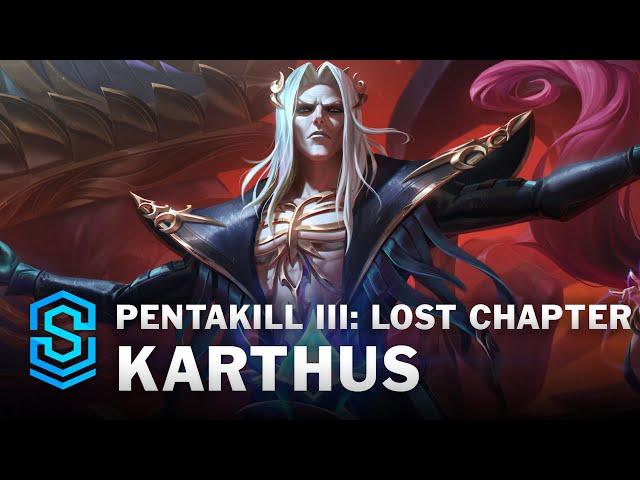 Pentakill III: Lost Chapter Karthus Skin Spotlight - League of Legends