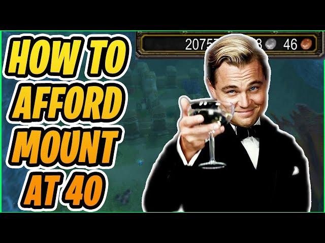 How to Afford Your Mount at 40 | Classic WoW Gold Farm