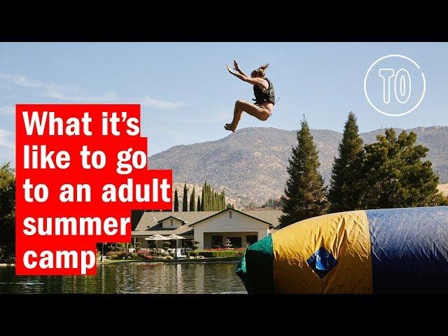 What it's like to go to an adult summer camp