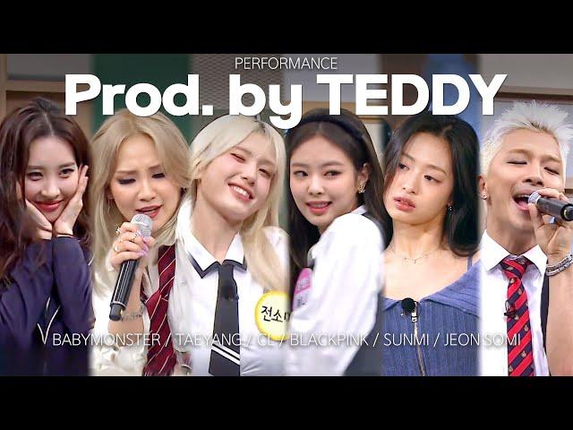 [Knowing Bros] Songs Produced by TEDDY Compilation  YG Family & SUNMI & JEON SOMI