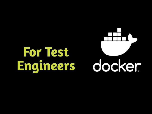 Docker For Automation Test Engineers