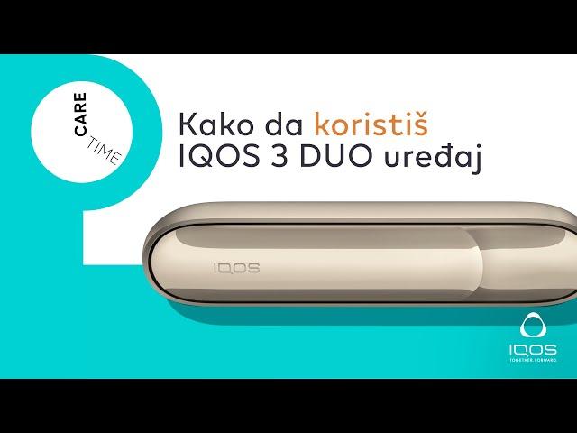 Kako se koristi IQOS 3 DUO