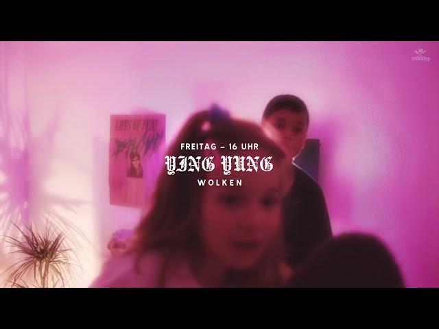 Ying Yung ►Wolken◄ Trailer / prod. Taylor King