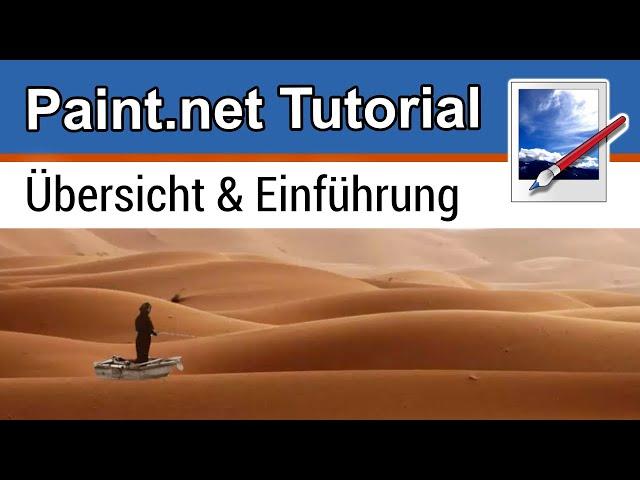 Paint.net Tutorial Deutsch  Übersicht & Einführung - Kostenlose Bildbearbeitung & Grafik Software