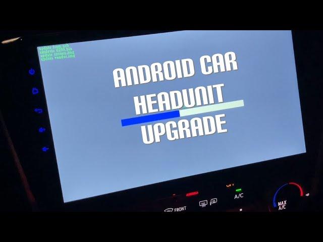 How to Update/Upgrade Android Head Unit (car stereo) - Android 10X