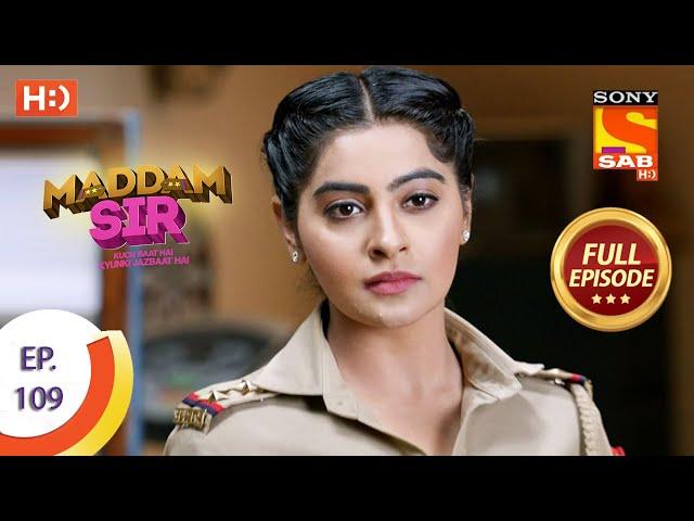 Maddam Sir - Ep 109 - Full Episode - 10th November 2020