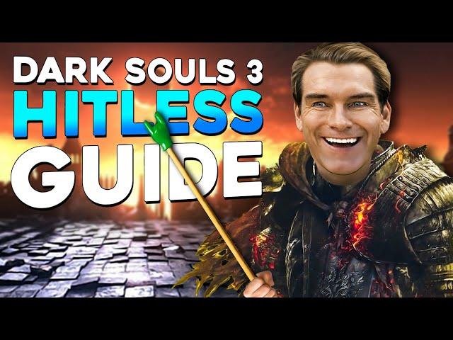 ULTIMATE DARK SOULS 3 HITLESS GUIDE