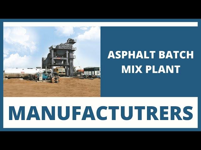 India’s #1 Asphalt Drum Mix Plant Manufacturers – [Get Asphalt Batch Mix Plant at Amazing Price]