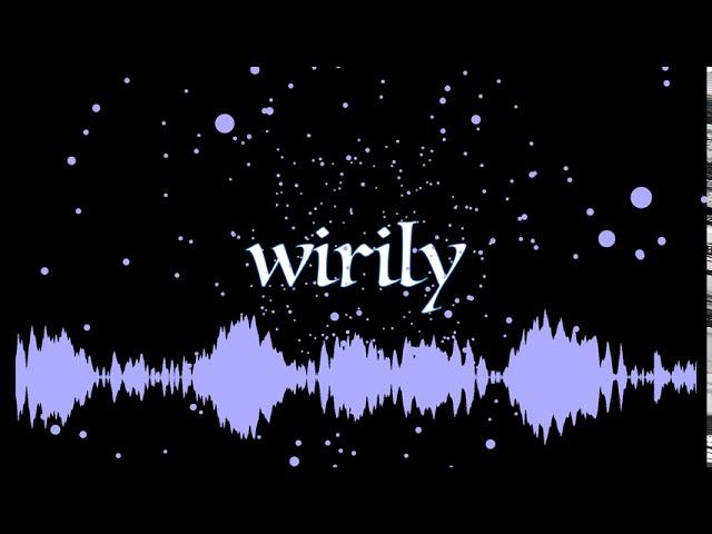 Wirily (original)