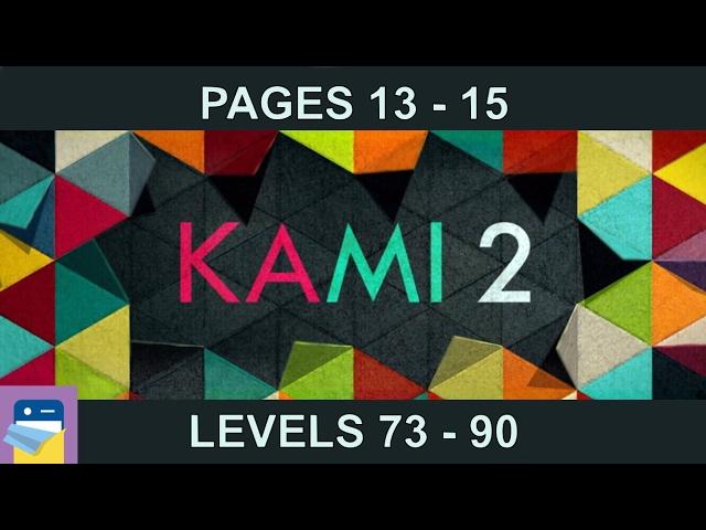 KAMI 2: Journey Pages 13 14 15 (Levels 73 - 90) Walkthrough & Solutions (by State of Play)