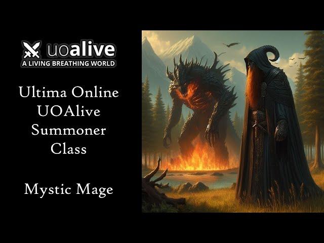 Ultima Online UOAlive Summoner Class Mystic Mage