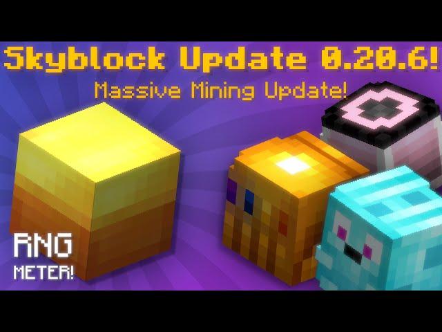 Skyblock 0.20.6 Update Release! Massive Mining Changes! Update Roadmap! (Hypixel Skyblock News!)