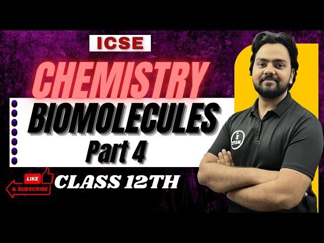 Biomolecules Class 12 Chemistry | NCERT Chapter 14 | Part 4  |CBSE NEET JEE