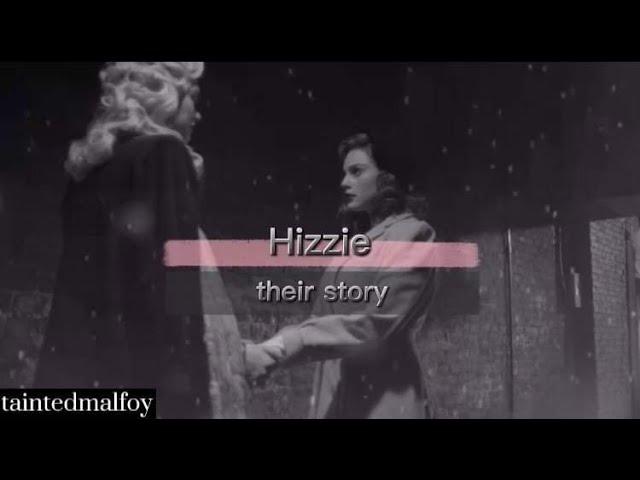 hizzie their story | "no one's been better off without you." [1x1-2x16]