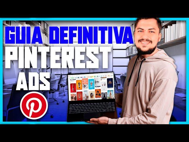 CURSO DE PINTEREST ADS 2024… Estrategias AVANZADAS de Pinterest Ads para ECOMMERCE y DROPSHIPPING