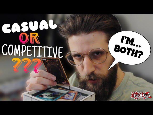 The Casual Competitive Experience - (Yu-Gi-Oh! TCG)