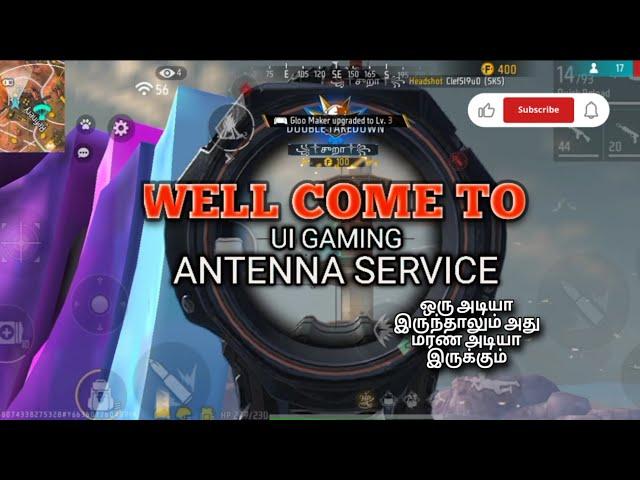 Well come to ui gaming antenna  service வரவங்க எல்லா வாங்கிட்டு போங்க