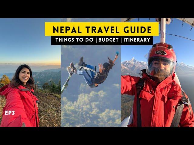 NEPAL Travel Guide | India to Nepal Trip | Itinerary | Budget | Adventure Activities | Local Food