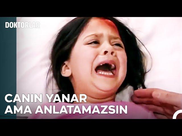 Unutulmaz Vakalar #7: Şiddet Mağduru Çocuk - Doktorlar