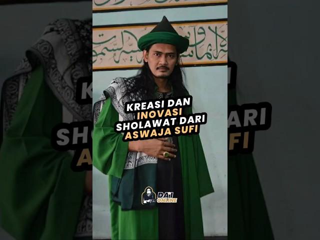 Kreasi dan inovasi sholawat dari Aswaja sufi #aswaja #sholawat