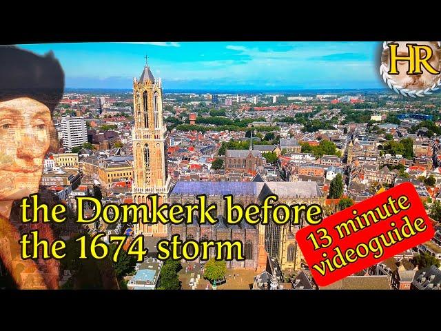 Let's reconstruct the Dom Church and its fascinating history (Utrecht, the Netherlands)!