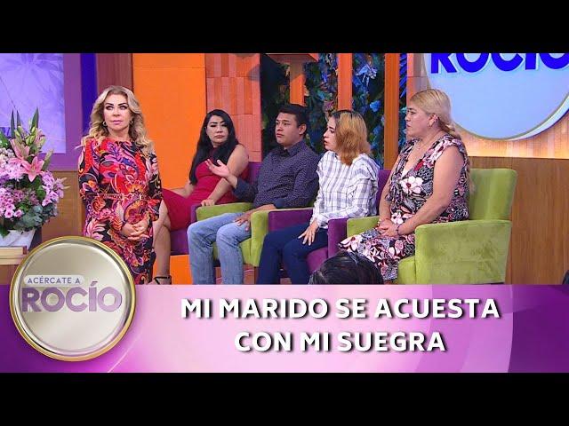 Mi marido se acuesta con mi suegra | Programa del 19 de septiembre del 2023 | Acércate a Rocío