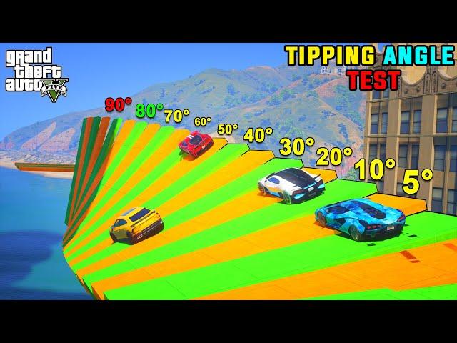 GTA 5 | SUPER CARS TIPPING ANGLE TEST ( Angle 0-90° ) | ANMOL GAMEX