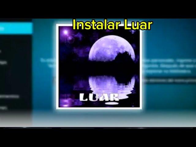 Instalar Luar El mejor gestor de addons Kodi , Descargue los mejores addons de todo kodi