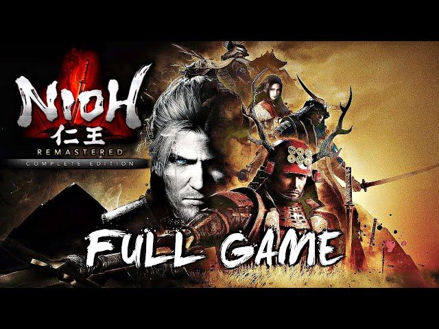 NIOH REMASTERED Gameplay Walkthrough FULL GAME (4K 60FPS)